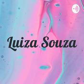 Podcast Luiza Souza