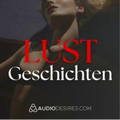 Podcast Lust Geschichten