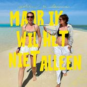 Podcast Maar ik wil het niet alleen