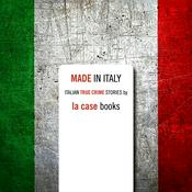 Podcast Made in Italy: Italian True Crime Stories