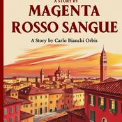 Podcast Magenta Rosso Sangue (Racconto horror)