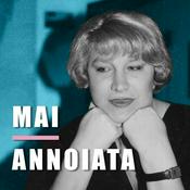 Podcast Mai Annoiata