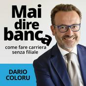 Podcast MAI DIRE BANCA