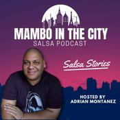 Podcast Mambo In The City Salsa Podcast