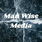 Podcast Man Wise Media