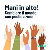 Podcast Mani in alto!