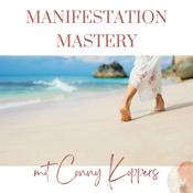 Podcast Manifestation Mastery