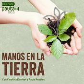 Podcast Manos en la Tierra
