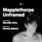 Podcast Mapplethorpe Unframed