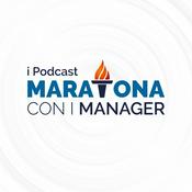 Podcast Maratona con i Manager - I Podcast