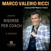 Podcast Marco Valerio Ricci - Risorse per Coach