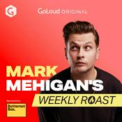 Podcast Mark Mehigan’s Weekly Roast