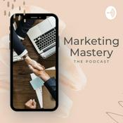 Podcast Marketing Mastery