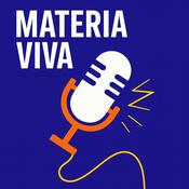 Podcast Materia Viva
