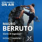 Podcast Mauro Berruto. Storie di Sognatori - Intesa Sanpaolo On Air
