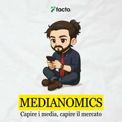 Podcast Medianomics: capire i media, capire il mercato