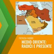 Podcast Medio Oriente: radici e presente
