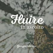 Podcast Fluire in Ascolto- Giorgia Colavolpe