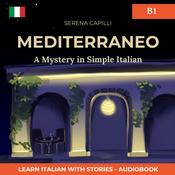 Podcast Mediterraneo | Italian Listening B1