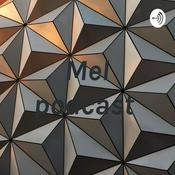 Podcast Mel podcast