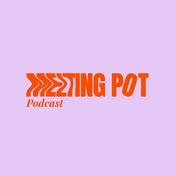 Podcast Melting Pot