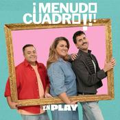 Podcast ¡Menudo Cuadro!
