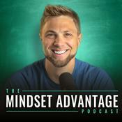 Podcast The Mindset Advantage