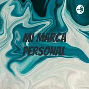Podcast MI MARCA PERSONAL