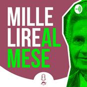 Podcast MILLE LIRE AL MESE - RADIO STATALE