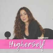 Podcast HigherSelf - coach olistica e manifestazione