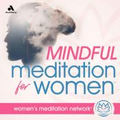 Podcast Mindful Meditation for Women