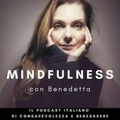 Podcast Mindfulness con Benedetta