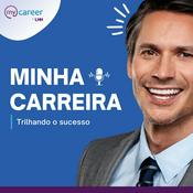 Podcast Minha Carreira