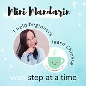 Podcast Mini Mandarin - Short & Sweet Chinese Phrases