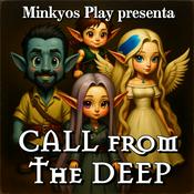 Podcast D&amp;D in 15 Minuti: La Compagnia del Cervelletto (Call from the Deep) - Minkyos Play