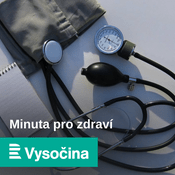 Podcast Minuta pro zdraví