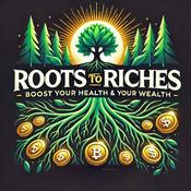 Podcast Roots To Riches