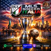Podcast MLS Soccer Italia