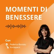 Podcast Momenti di benessere