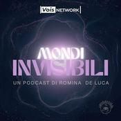 Podcast Mondi Invisibili