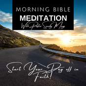 Podcast Morning Bible Meditation