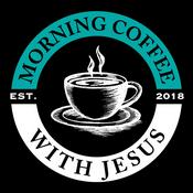 Podcast Morning Coffee With Jesus