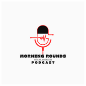 Podcast Morning Rounds with NP Modalities