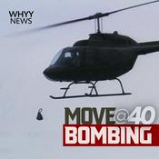 Podcast MOVE Bombing @40