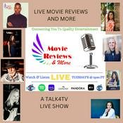 Podcast Movie Reviews and More