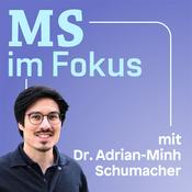 Podcast MS im Fokus - Multiple Sklerose erklärt