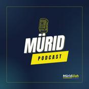Podcast MÜRID PODCAST