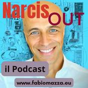 Podcast NarcisOUT - Tutto sul Narcisismo -  Il Podcast di Fabio Mazza