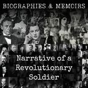 Podcast Narrative of a Revolutionary Soldier