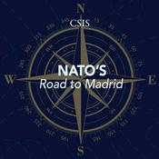 Podcast NATO’s Road to Madrid